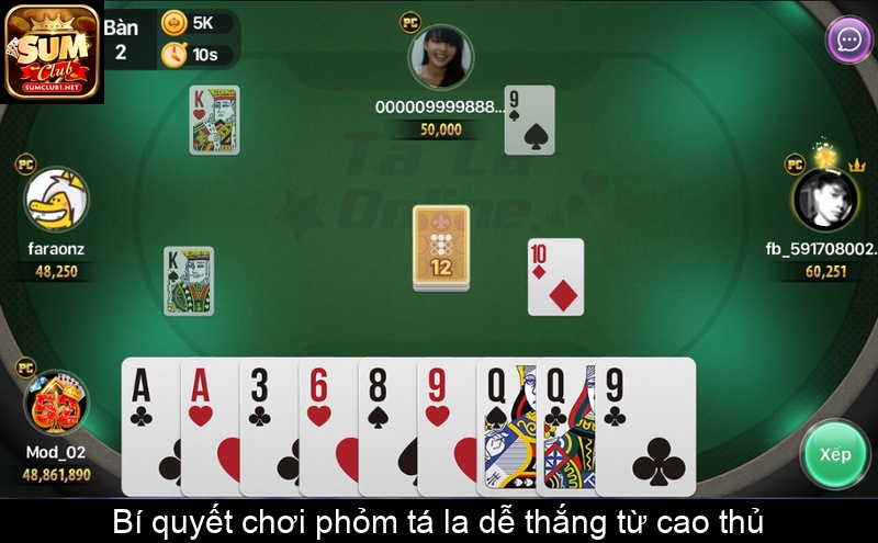 Bí quyết chơi phỏm tá la dễ thắng từ cao thủ