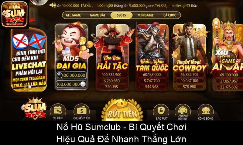 Nổ Hũ Sumclub Bí Quyết Chơi Hiệu Quả Để Nhanh Thắng Lớn