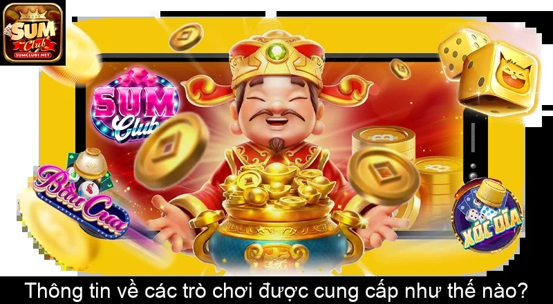 Thông tin về các trò chơi được cung cấp như thế nào