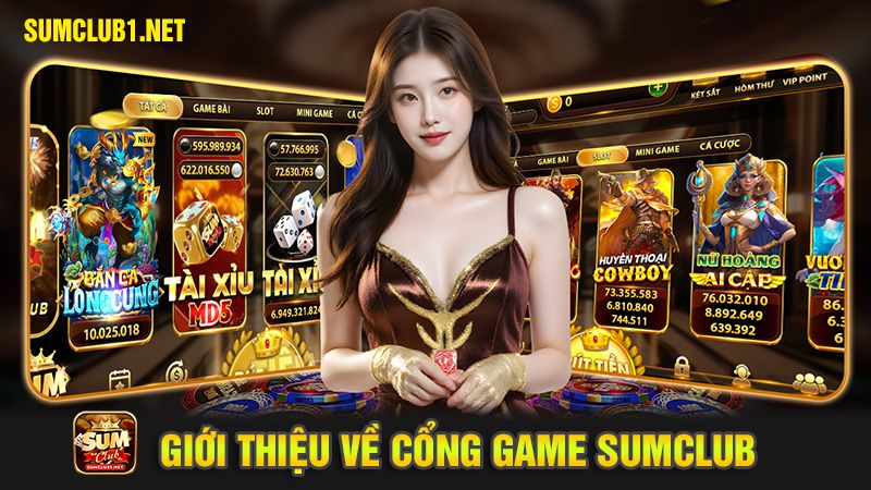 Giới thiệu về cổng game sumclub